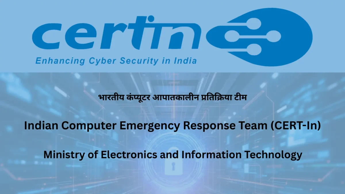 Indian Computer Emergency Response Team (CERT-In)